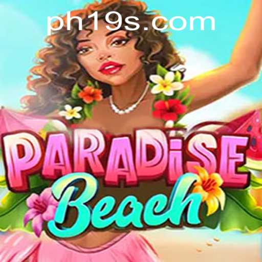 Exploring ParadiseBeach: A Tropical Game Adventure with PH19 Elements